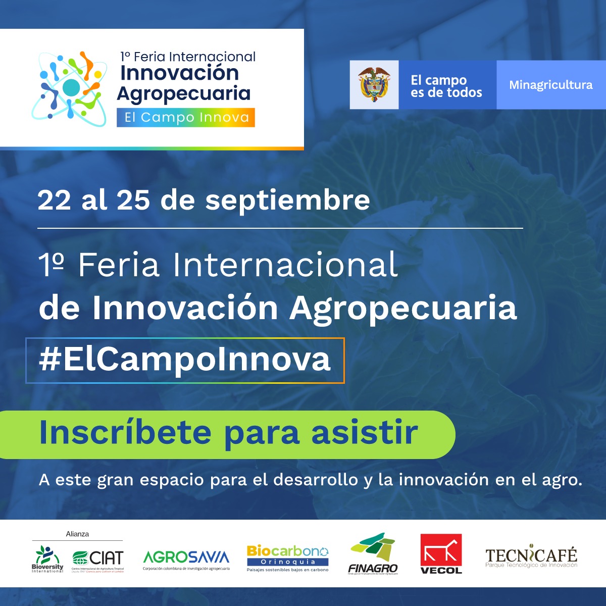 Primera Feria Internacional de Innovación Agropecuaria: El Campo Innova