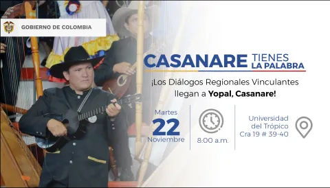 Casanare tiene la palabra en el Di�logo Regional Vinculante�