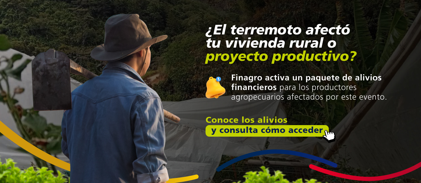Alivios financieros para los productores afectados por el sismo